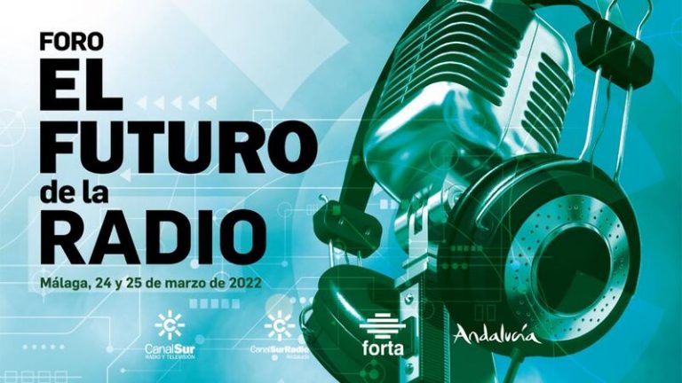 Forta, en colaboración con RTVA, inaugura este jueves en Málaga el Foro ‘El futuro de la radio’