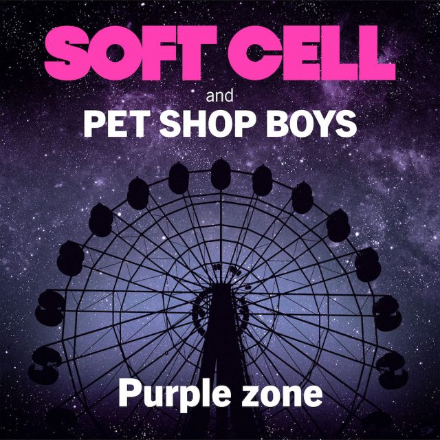 Soft Cell Pet Shop Boys  Purple Zone 