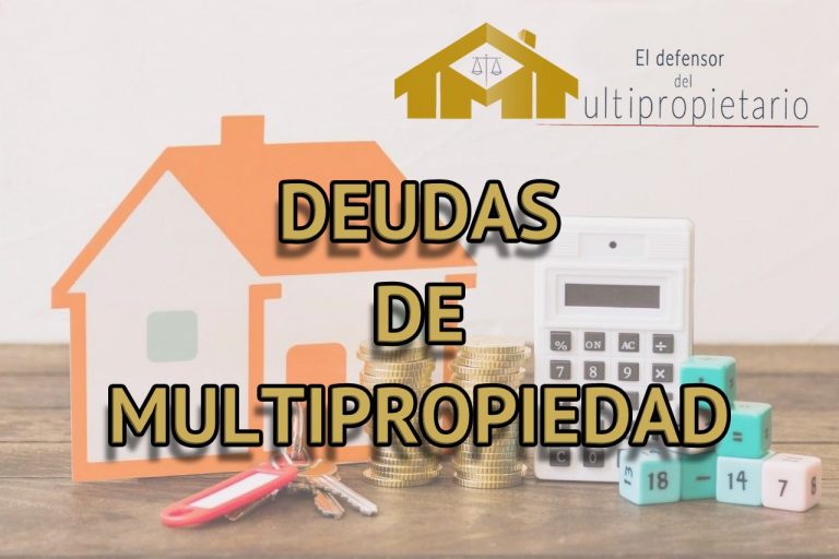 Las deudas con la comunidad de una multipropiedad prescriben a los 5 años si antes no son reclamadas fehacientemente