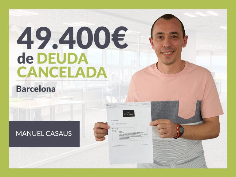 Repara tu Deuda Abogados cancela 49.400€ en Barcelona (Catalunya) con la Ley de Segunda Oportunidad