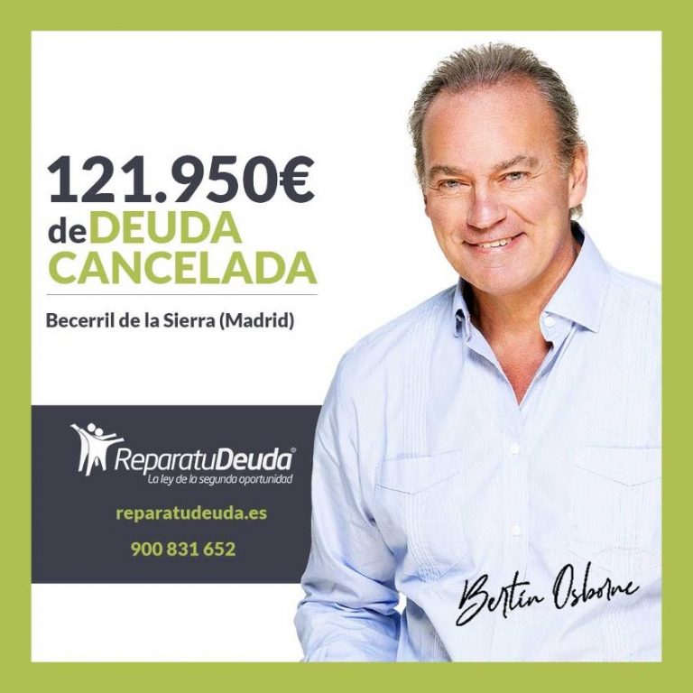 Repara tu Deuda Abogados cancela 121.950€ en Becerril de la Sierra (Madrid) con la Ley de Segunda Oportunidad