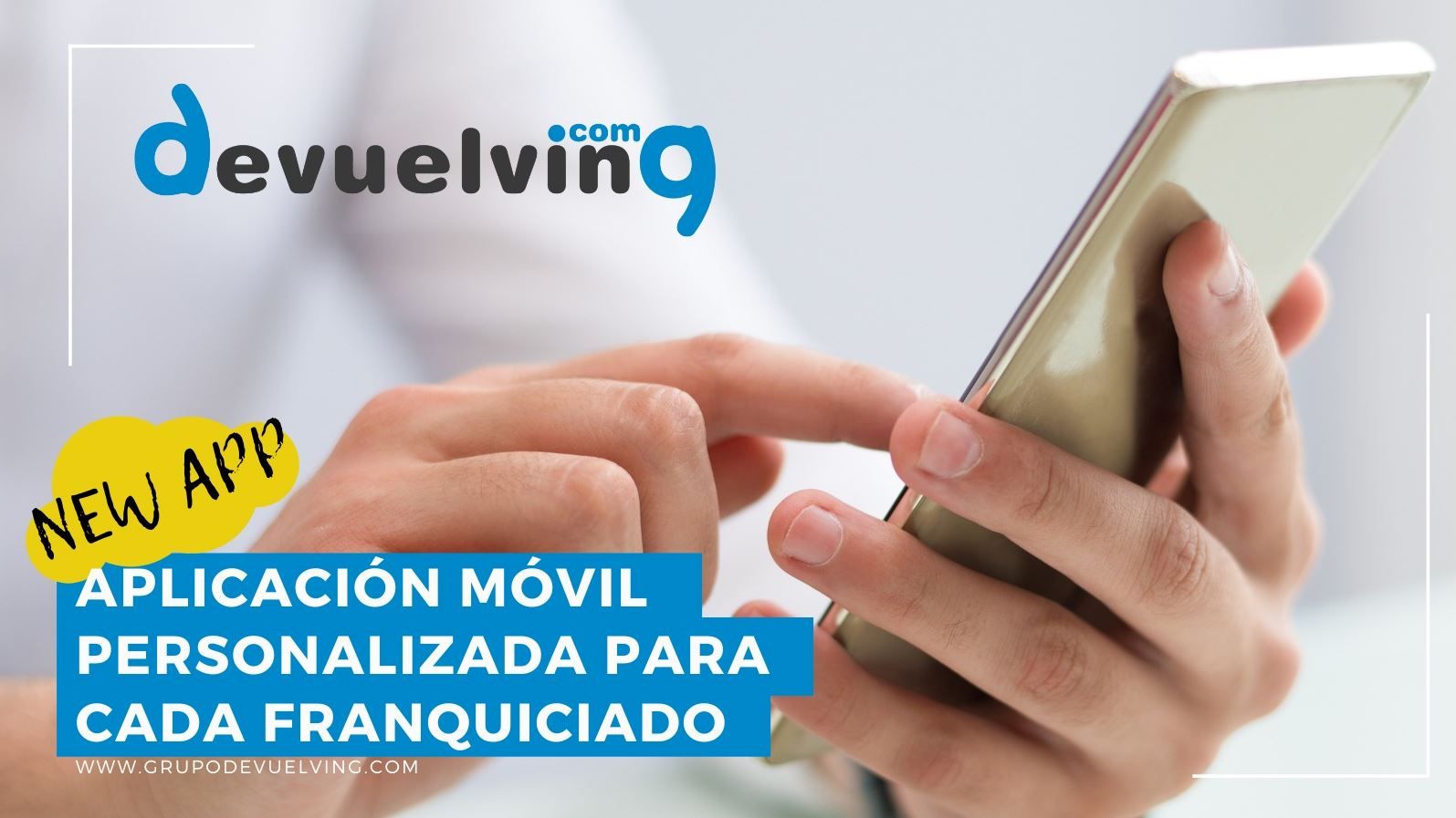 Nuevo servicio App para centro comercial online de Devuelving 1 Nuevo servicio App para centro comercial online de Devuelving