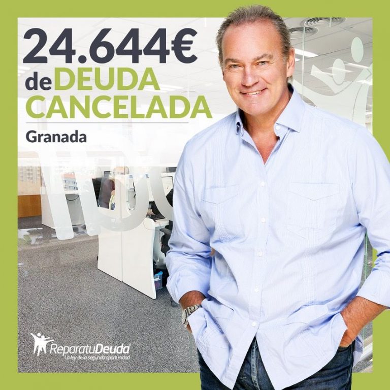 Repara tu Deuda Abogados cancela 24.644€ en Granada (Andalucía) con la Ley de Segunda Oportunidad