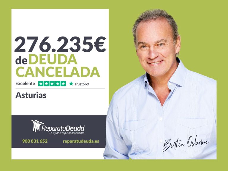 Repara tu Deuda Abogados cancela 276.235 € en Asturias gracias a la Ley de Segunda Oportunidad