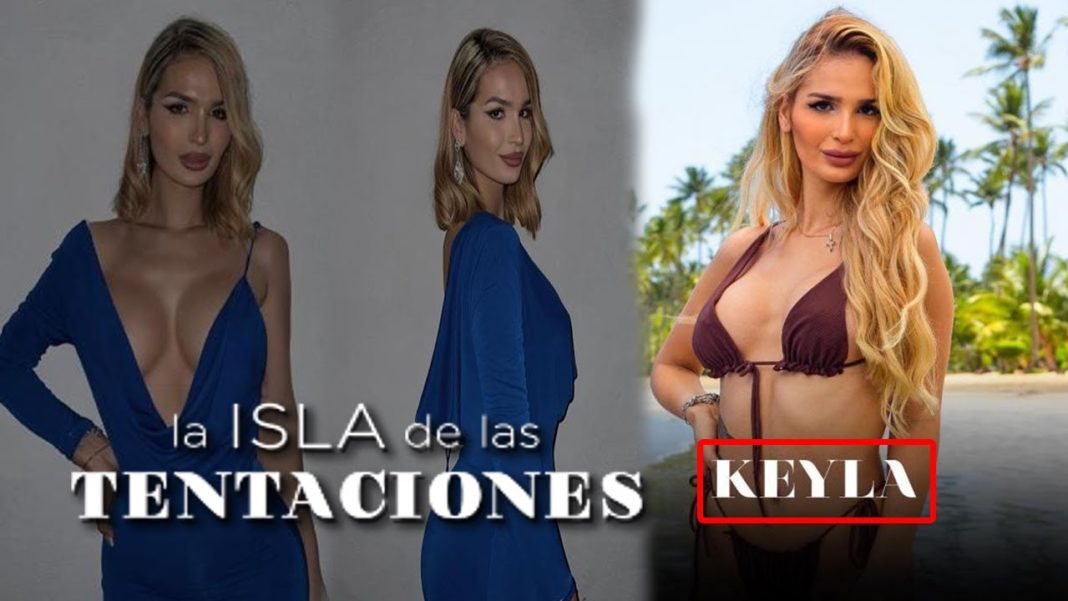 La isla de las tentaciones: el infierno de Keyla dentro y fuera del programa