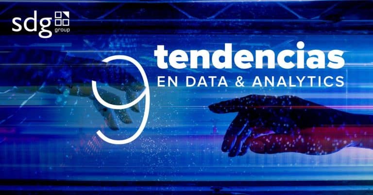 SDG Group identifica las 9 tendencias de Data y Analytics que protagonizarán 2023