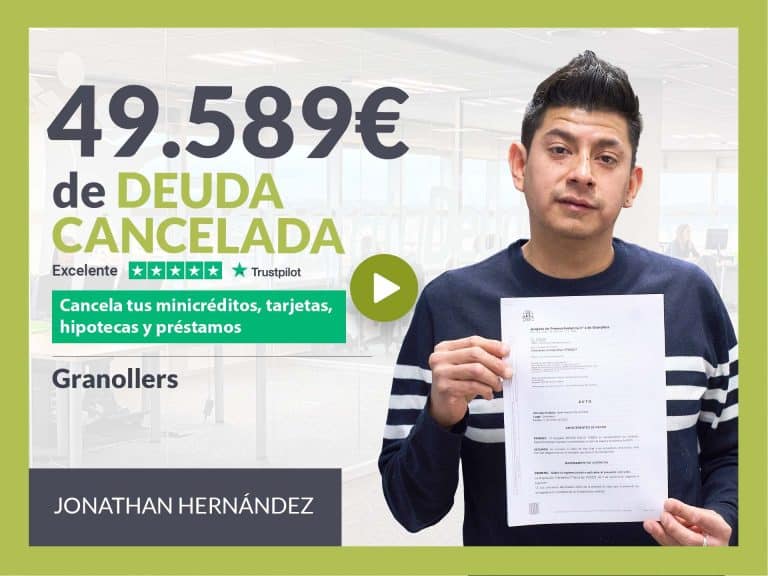 Repara tu Deuda Abogados cancela 49.589€ en Granollers (Barcelona) con la Ley de Segunda Oportunidad