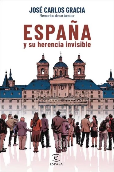 España Y Su Herencia Invisible (Tapa Blanda Con Solapas)