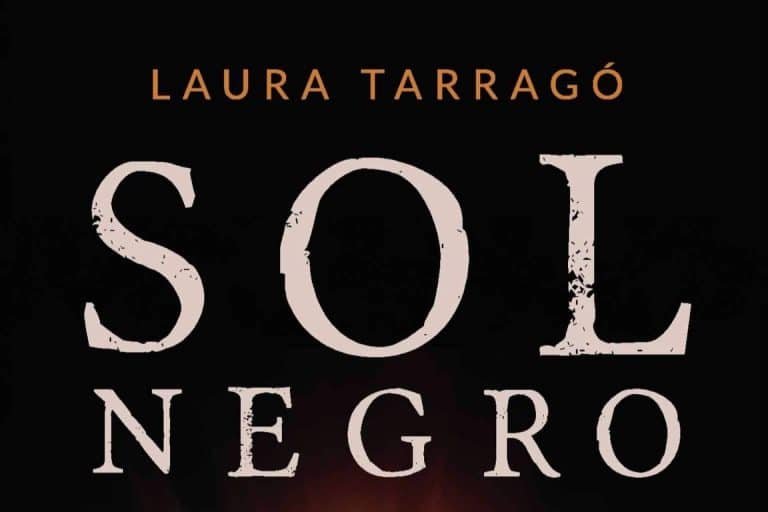 ‘Sol Negro’, de Laura Tarragó, un reto literario solo al alcance de los lectores más valerosos