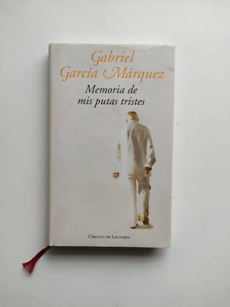 Memoria De Mis Putas Tristes, De Gabriel García Márquez