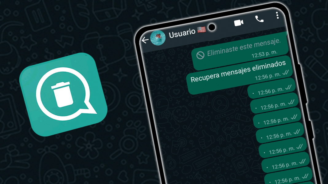 Cómo poder leer un mensaje eliminado de WhatsApp