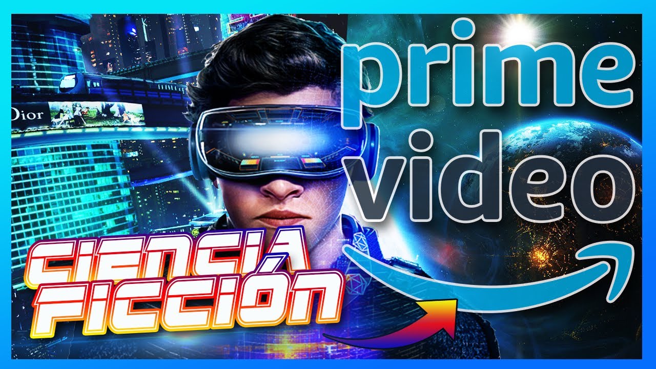 Mejores peliculas ciencia ficcion amazon prime on sale