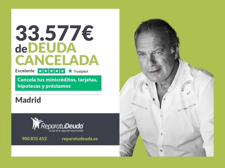 Repara tu Deuda Abogados cancela 33.577€ a un matrimonio de Madrid con la Ley de Segunda Oportunidad
