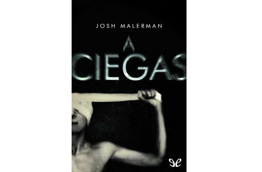A ciegas