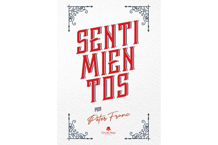 Pedro Franco Fernández se inspira en la ‘decadencia de las relaciones humanas’ para la creación de su libro, ‘Sentimientos. Por Peter Franc’