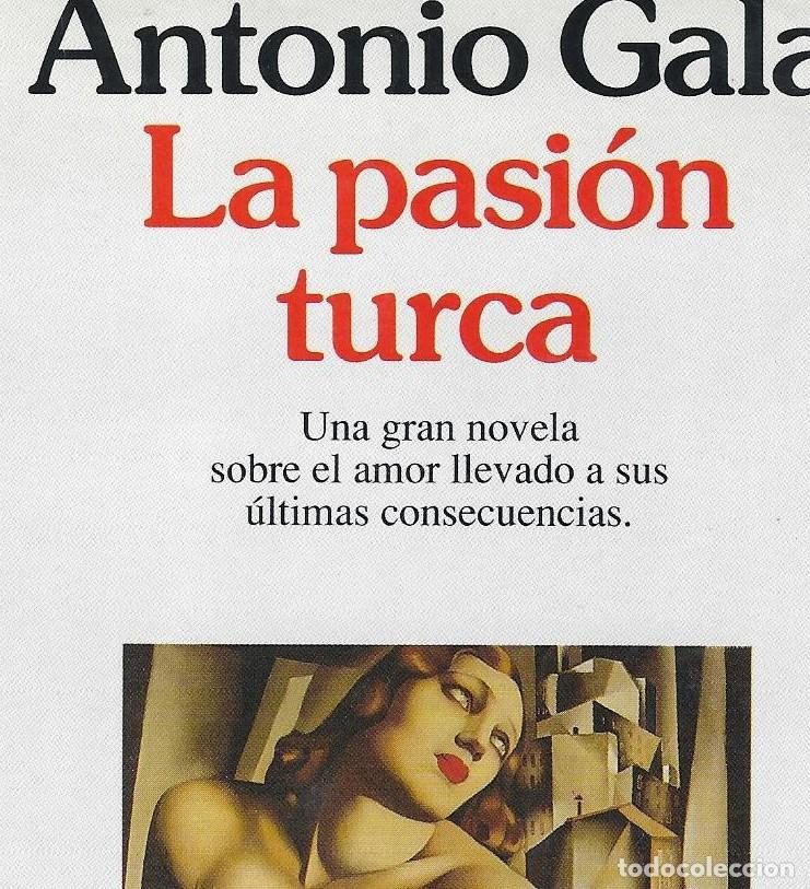 La pasión turca de Antonio Gala