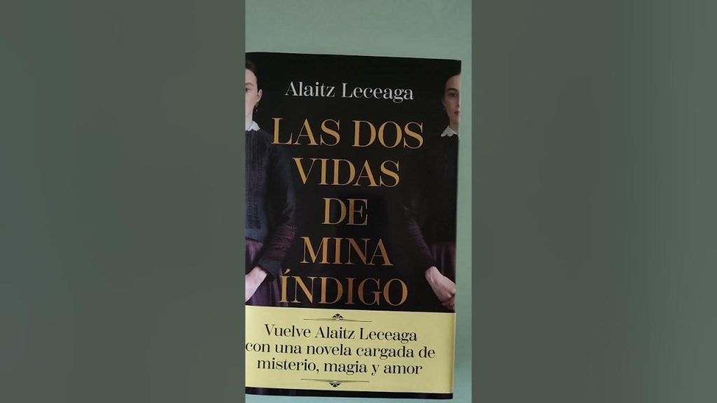 8 libros de viajes perfectos para leer en verano 29 Las dos vidas de Mina Índigo de Alaitz Laceaga