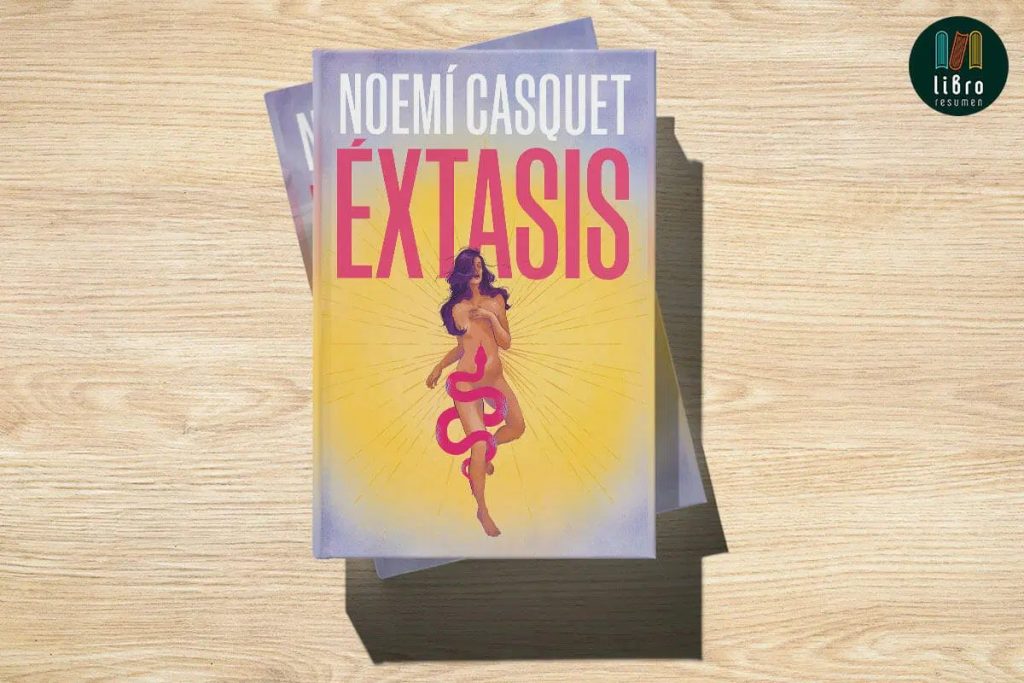Éxtasis De Noemí Casquet
