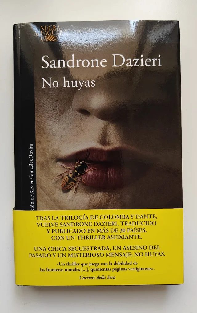 No huyas, de Sandrone Dazieri