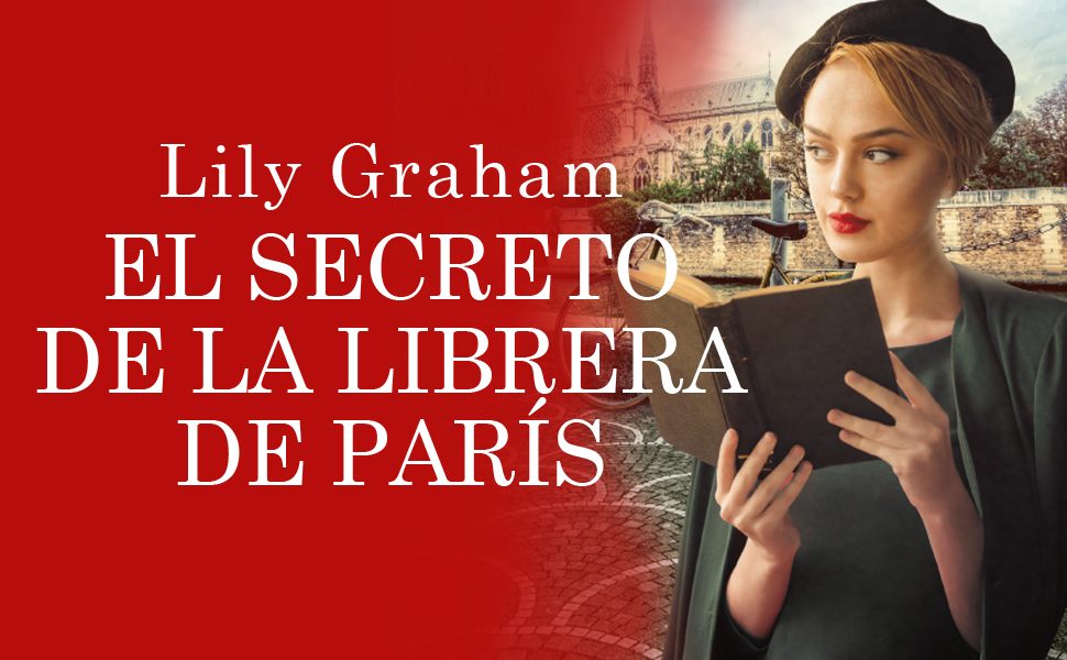 El Secreto De La Librera De París De Lily Graham