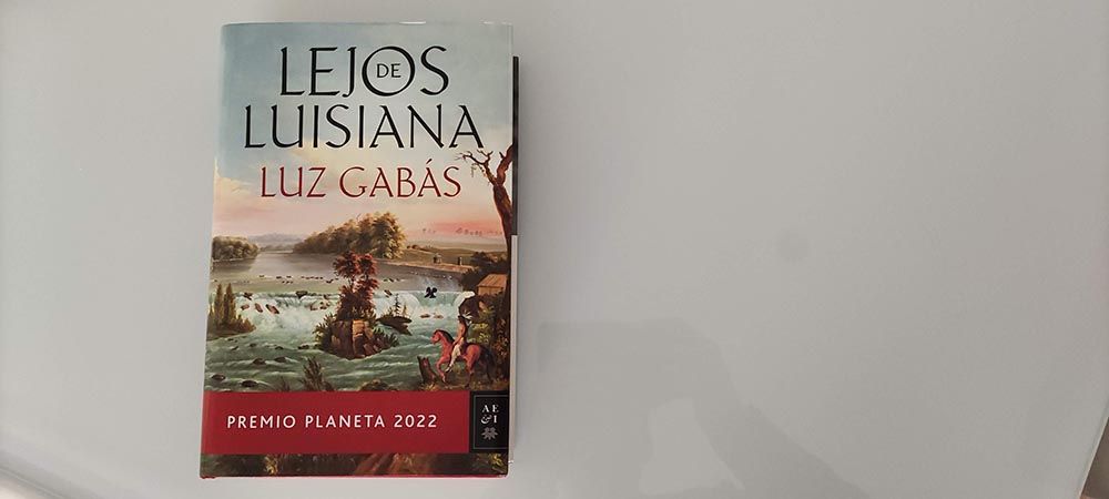 Lejos de Luisiana de Luz Gabás