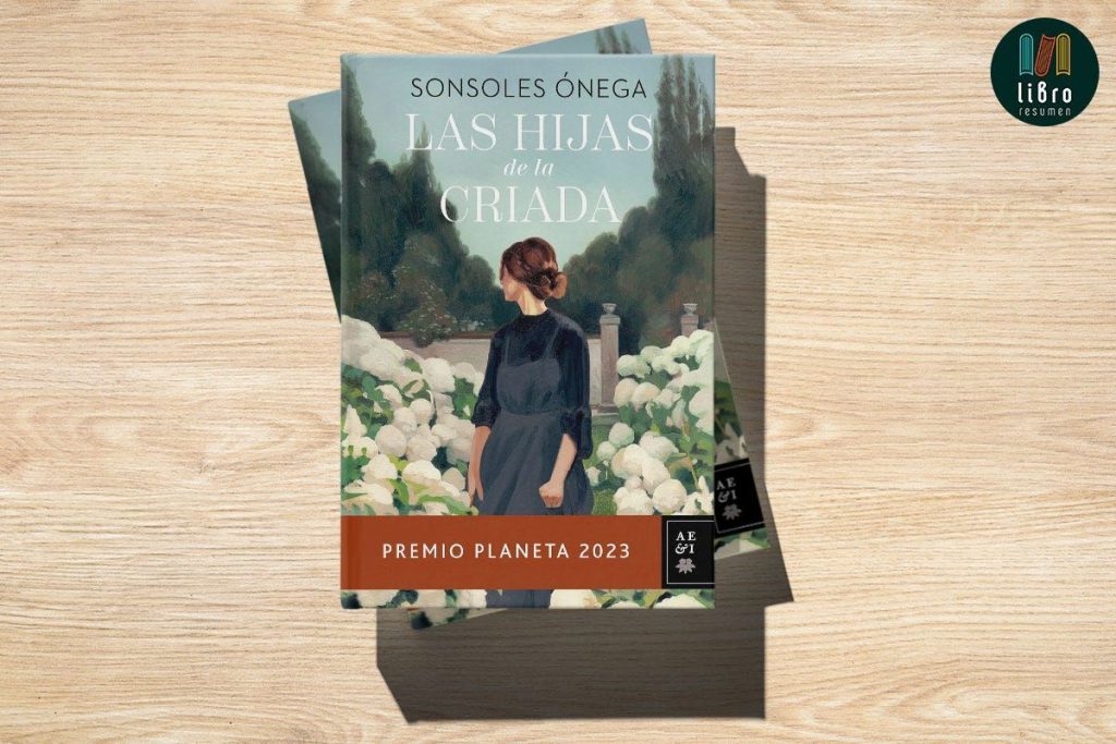 Las Hijas De La Criada De Sonsoles Ónega