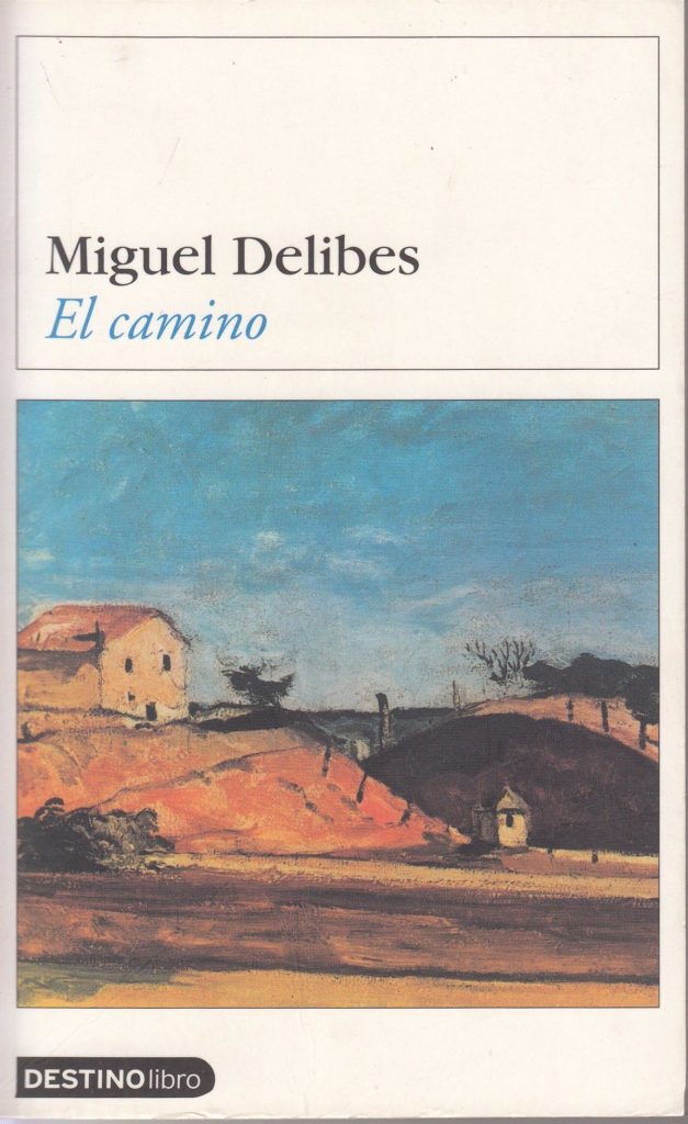 El Camino De Miguel Delibes 1950