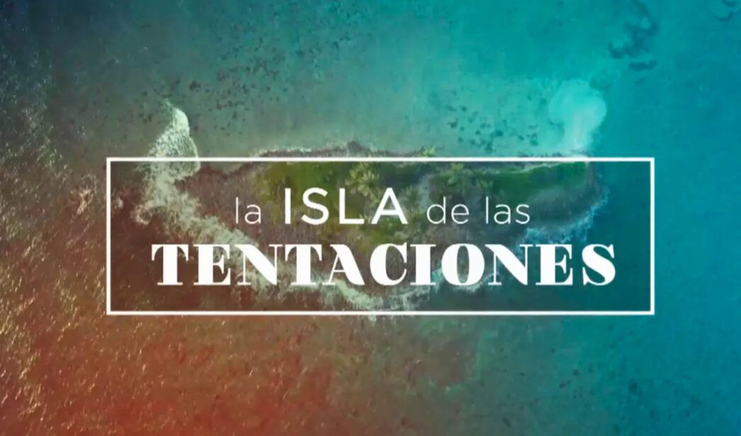 Donde Ver La Isla De Las Tentaciones 2025 Map Neil King