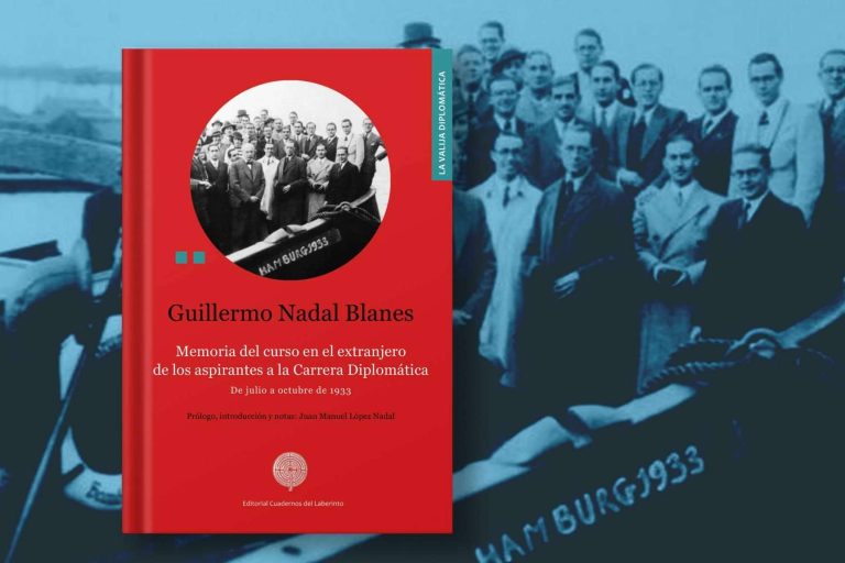 Memoria del curso en el extranjero. Carrera Diplomática (1933), de Guillermo Nadal, llega a las librerías