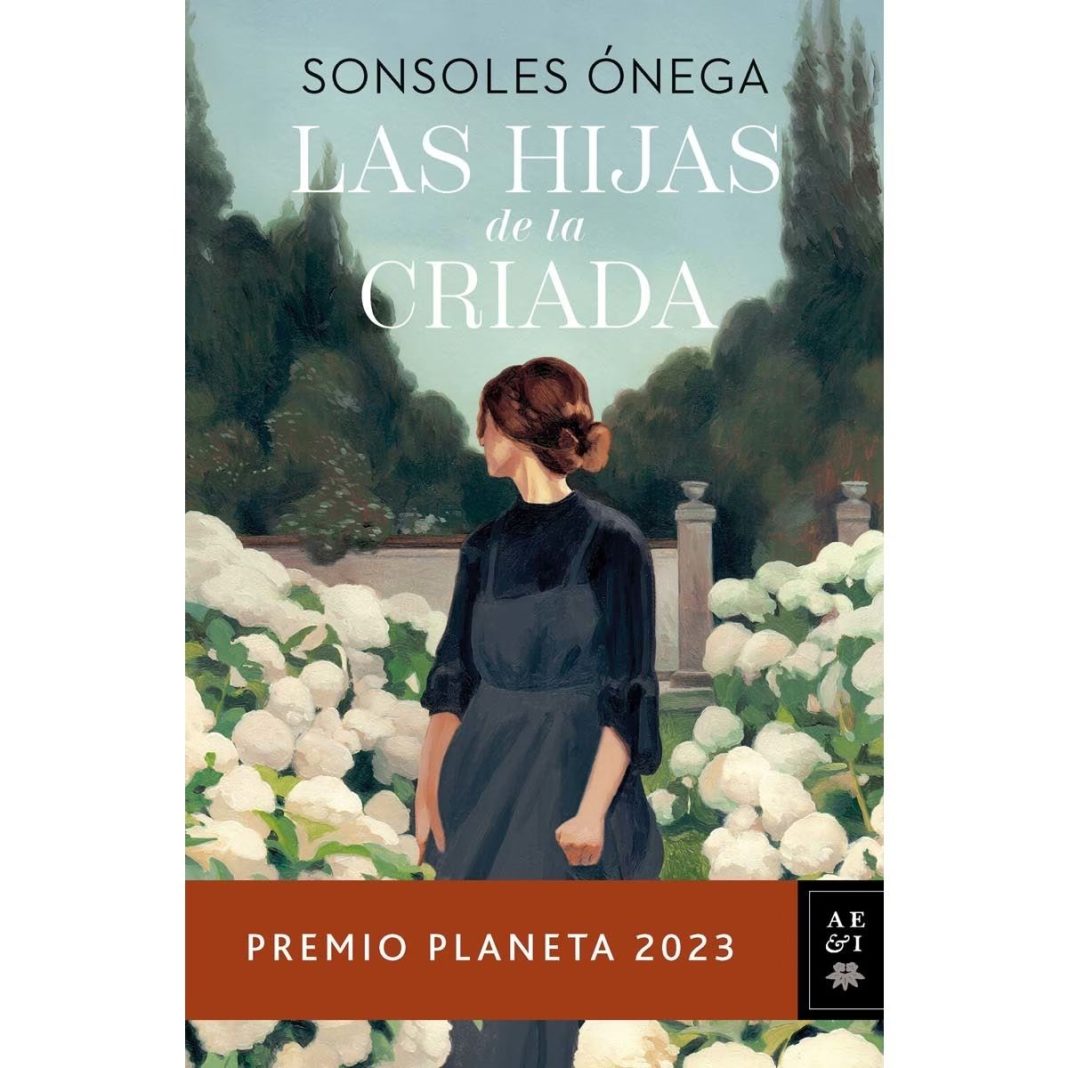 Las hijas de la criada de Sonsoles Ónega