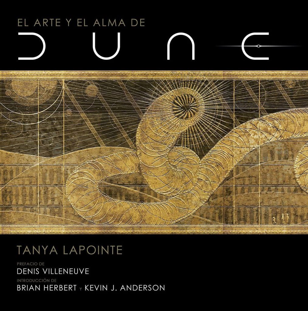 El Arte Y El Alma De Dune De Tanya Lapointe 