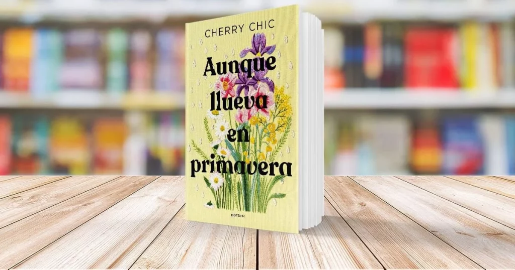 Aunque Llueva En Primavera - Cherry Chic