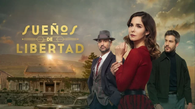 Despiden A Un Personaje Importante De ‘Sueños De Libertad’, La Serie De Antena 3