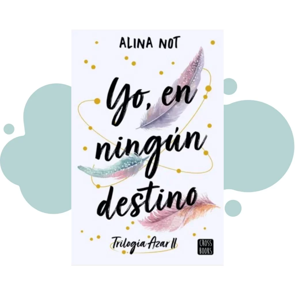Yo, En Ningún Destino - Alina Not