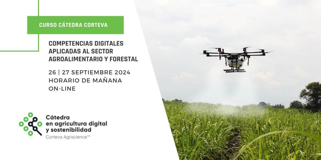 Abierto el plazo de inscripción del curso Cátedra Corteva de digitalización agroalimentaria 1 Curso Competencias digitales