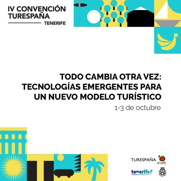 La IV Convención Turespaña explorará el uso de la tecnología para impulsar un turismo sostenible