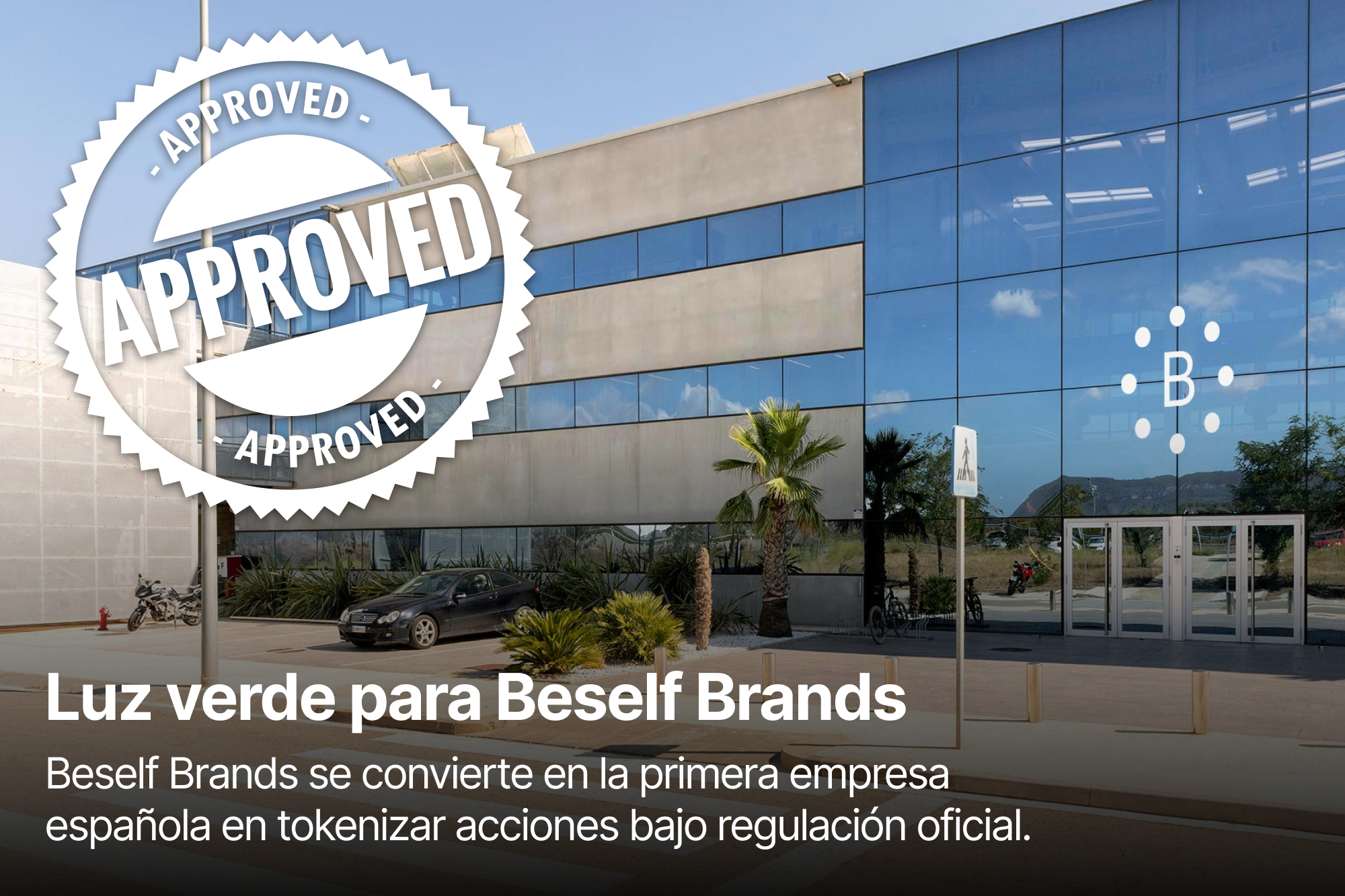Luz Verde Para Beself Brands La Tokenizacin Empresarial En Espaa Ya Es Una Realidad 1