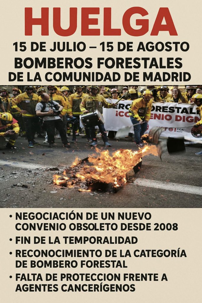 «Compramos Papeletas Para La Rifa Del Cáncer»: Los Bomberos Forestales De Madrid, En Huelga Por Sus Condiciones Laborales 2 Cartel De La Huelga De Bomberos Forestales De Madrid